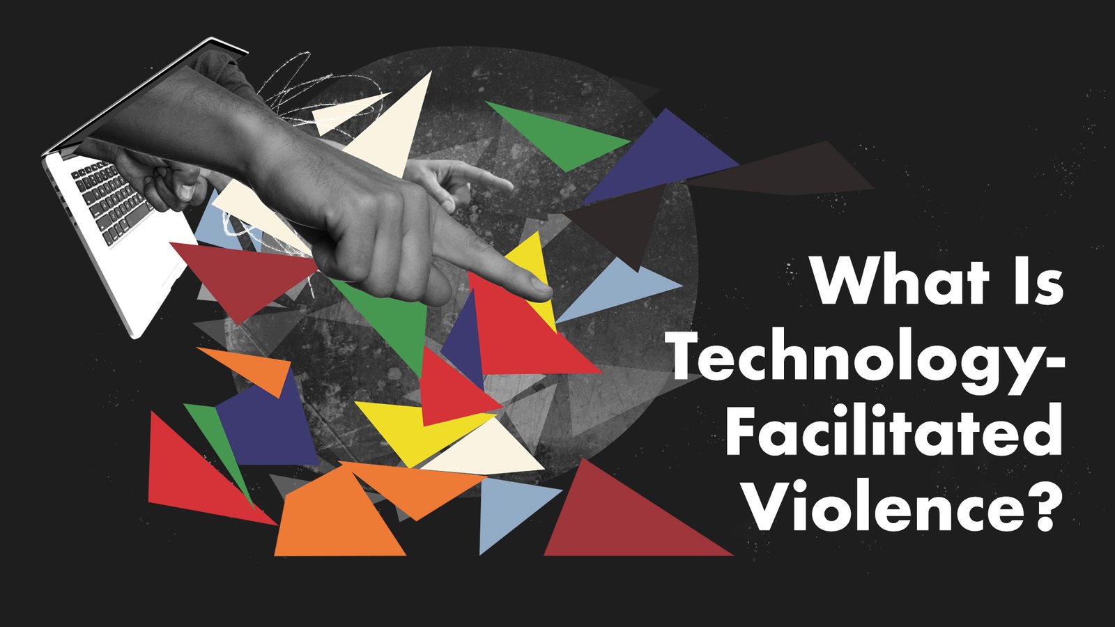 What Is Technology-Facilitated Violence? - Centre For International ...